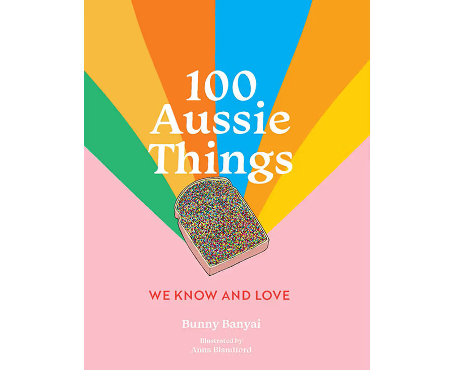 100 Aussie Things We Know and Love