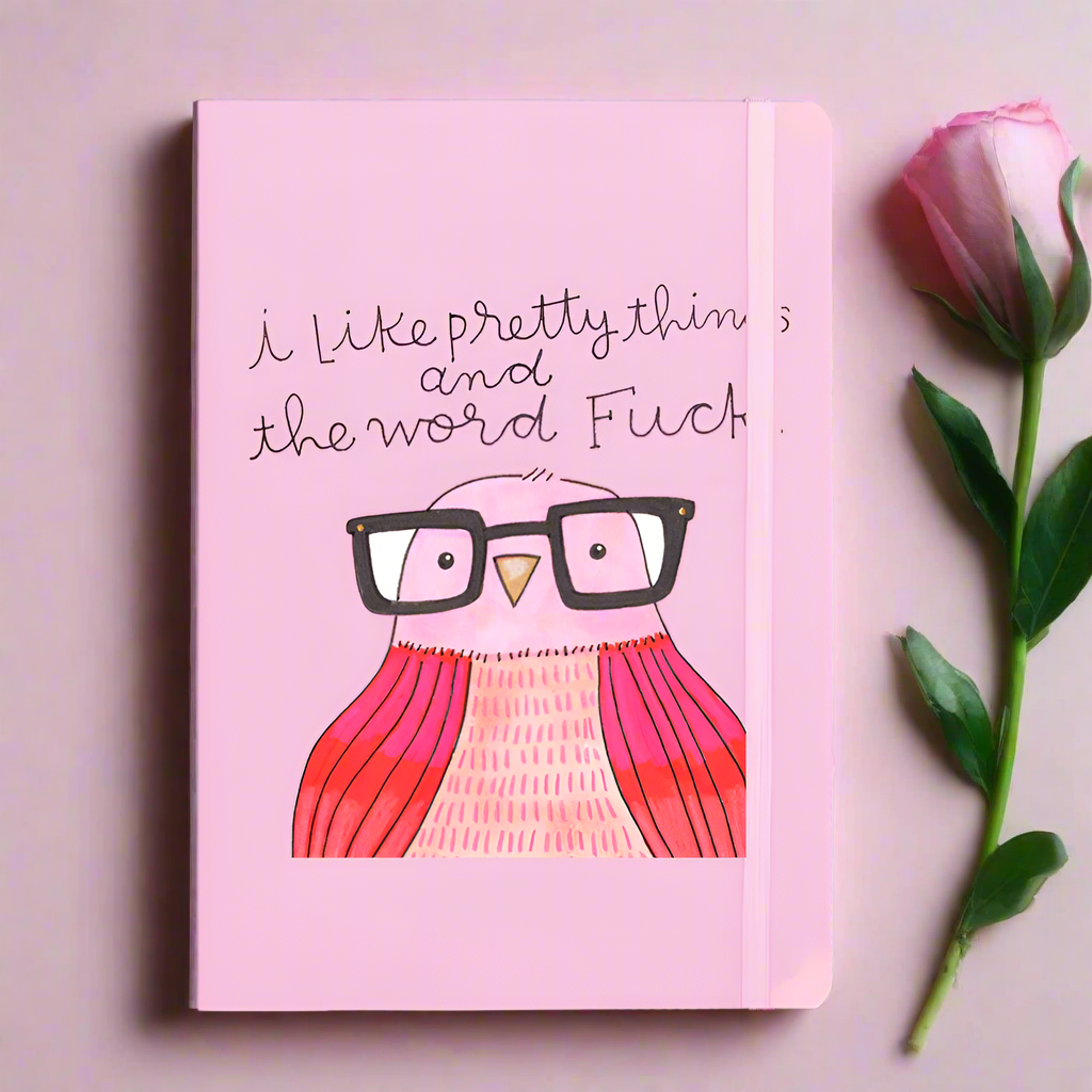 I like pretty things and the word f*ck | Derpy Bird Notebook