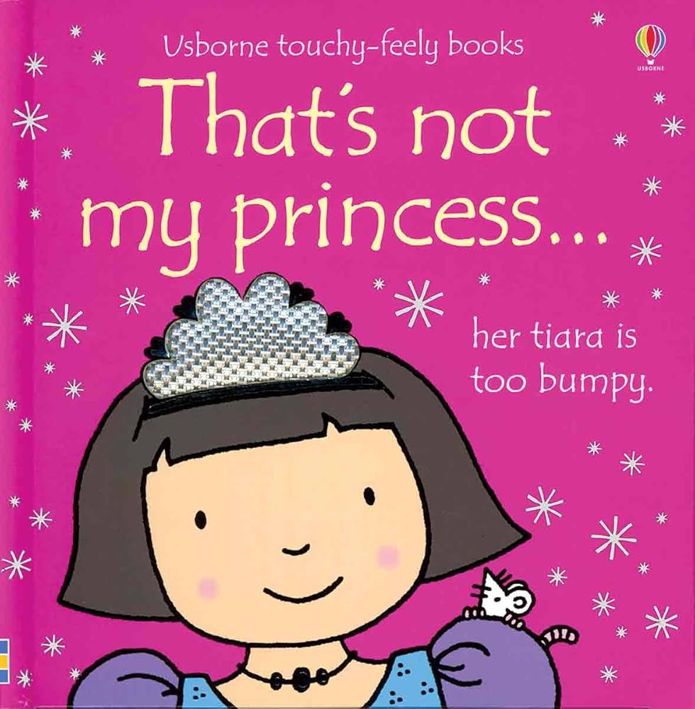 That’s Not My Princess
