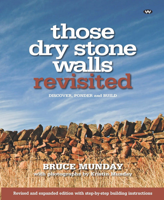Those Dry-Stone Walls | Revisited
