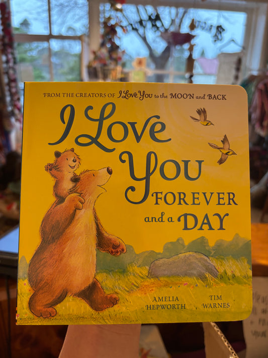 I Love You Forever and a Day