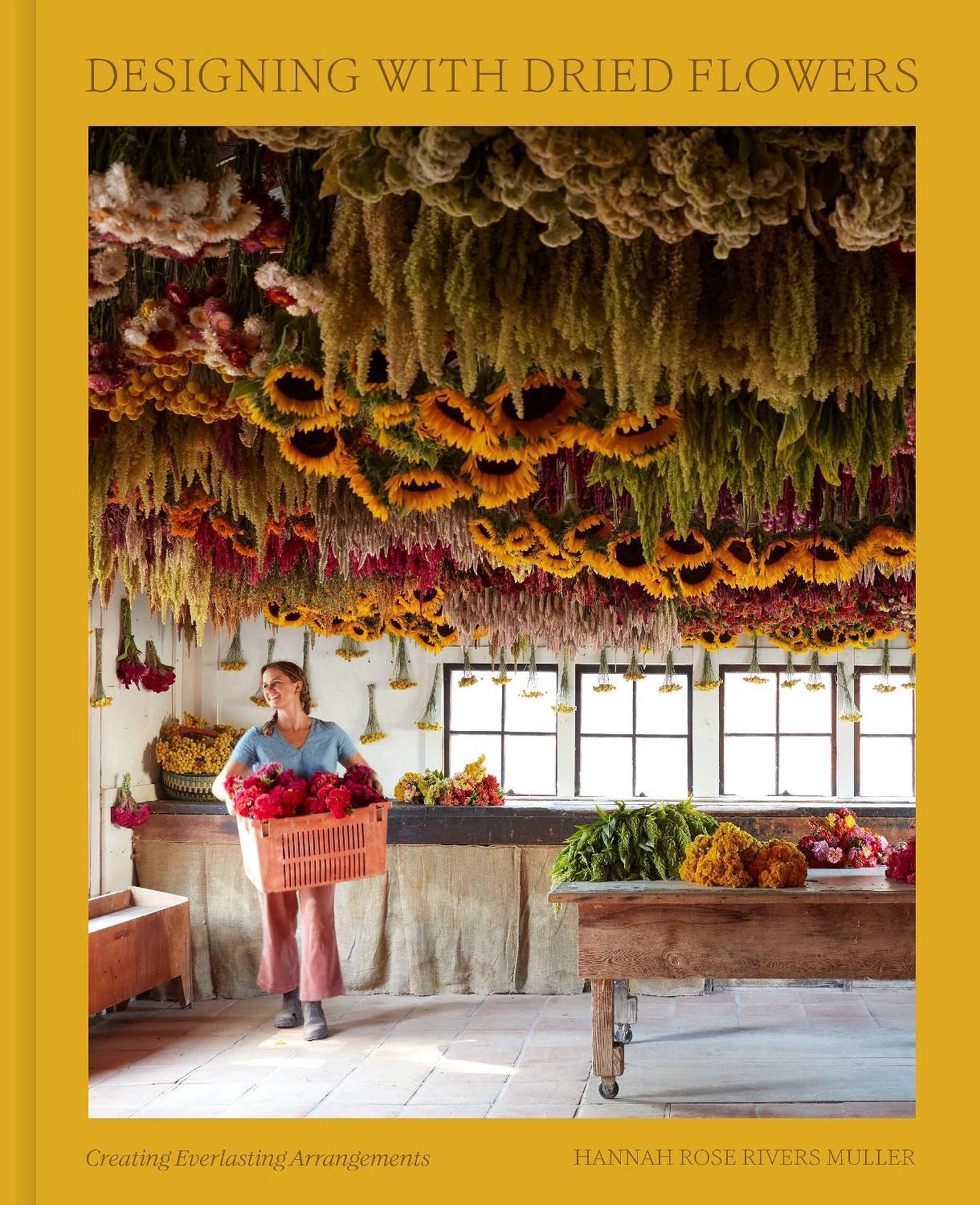 Designing with Dried flowers by Hannah Rose Rivers Muller