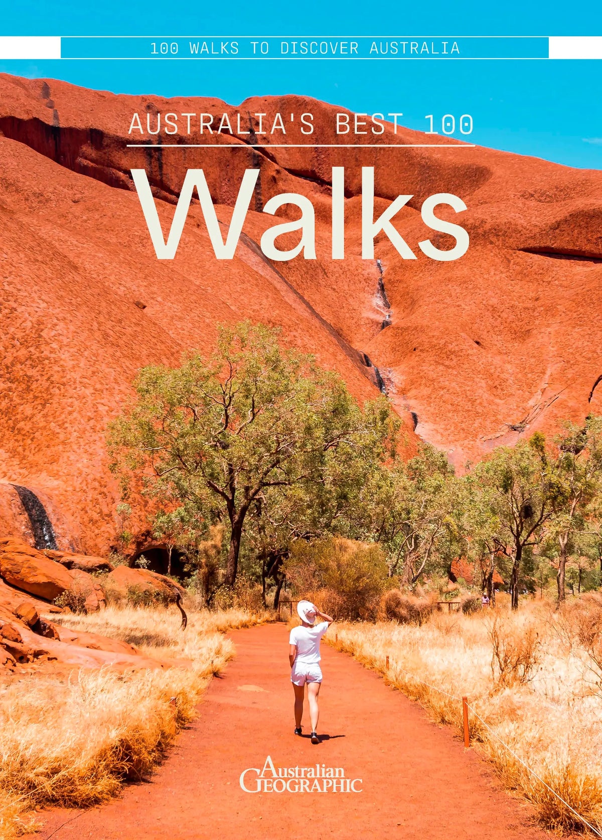 Australia’s Best 100 Walks